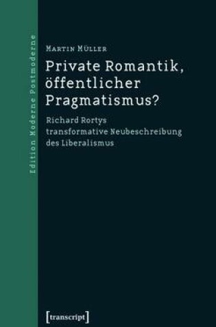 Cover of Private Romantik, OEffentlicher Pragmatismus?