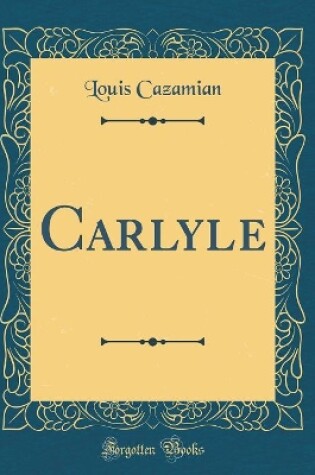 Cover of Carlyle (Classic Reprint)