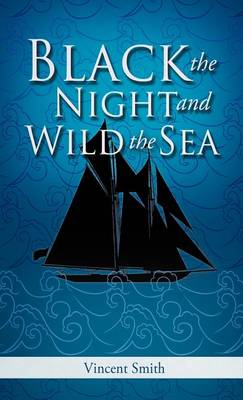 Book cover for Black the Night and Wild the Sea