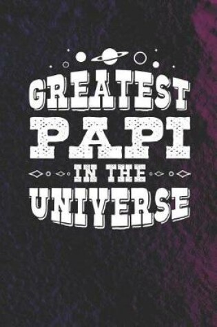 Cover of Greatest Papi In The Universe