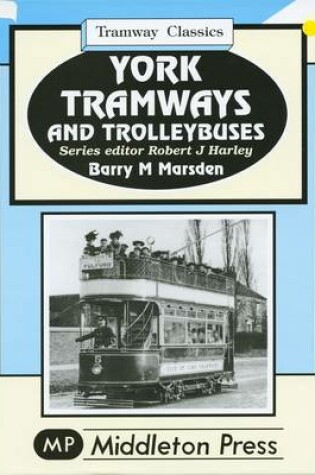 Cover of York Tramways and Trolleybuses