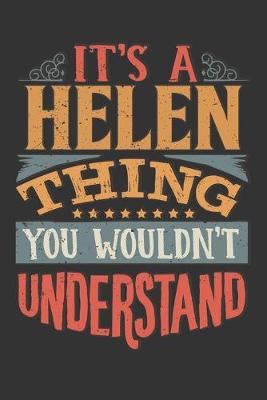 Book cover for Its A Helen Thing You Wouldnt Understand