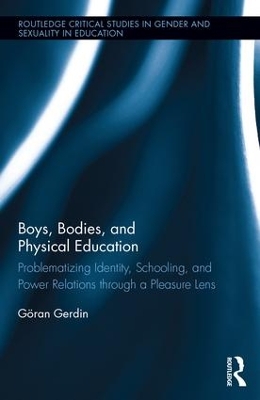 Cover of Boys, Bodies, and Physical Education