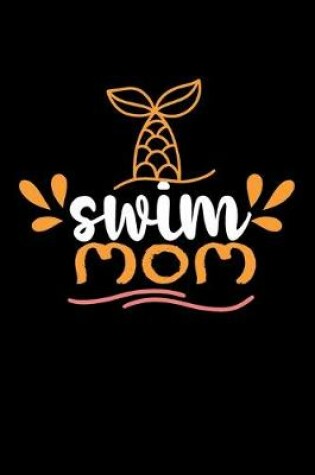 Cover of Swim Mom