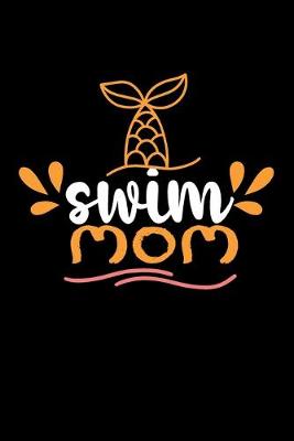 Book cover for Swim Mom