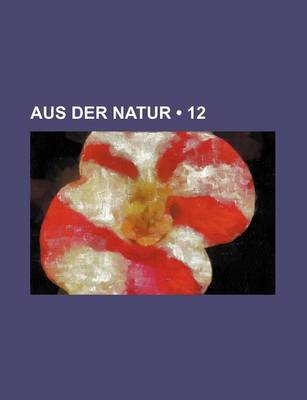 Book cover for Aus Der Natur (12)