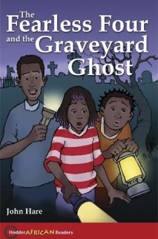 Cover of The Fearless Four and the Graveyard Ghost