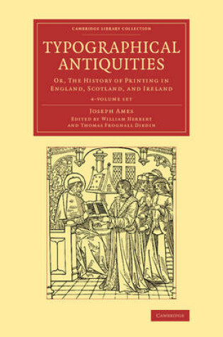 Cover of Typographical Antiquities 4 Volume Set