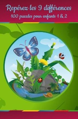 Cover of Repérez les 9 différences - 100 puzzles pour enfants 1 & 2