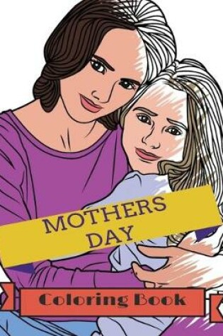 Cover of Mother's Day Coloring Book