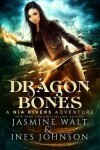 Book cover for Dragon Bones