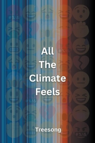 Cover of All The Climate Feels