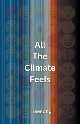 Book cover for All The Climate Feels