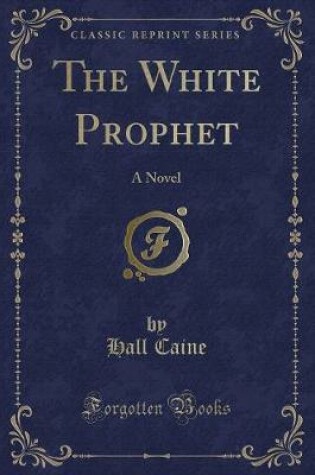 Cover of The White Prophet