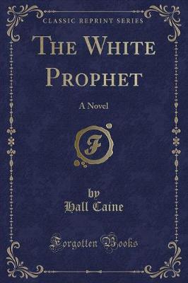 Book cover for The White Prophet