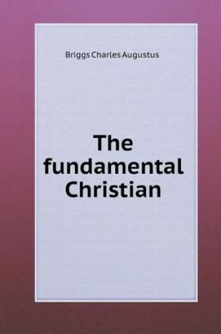 Cover of The fundamental Christian