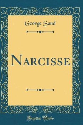 Cover of Narcisse (Classic Reprint)