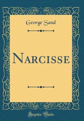 Book cover for Narcisse (Classic Reprint)