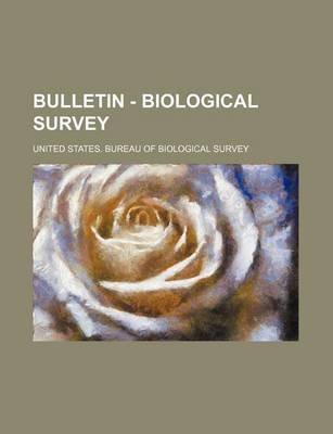 Book cover for Bulletin - Biological Survey