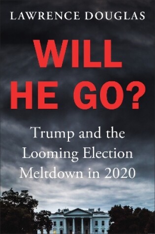 Cover of Will He Go?