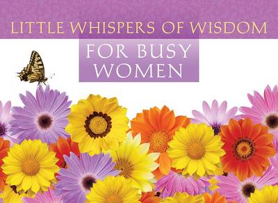 Book cover for Little Whispers of Wisdom for Busy Women