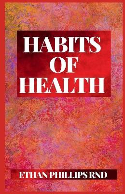 Book cover for Habits of Health