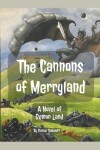 Book cover for The Cannons of Merryland