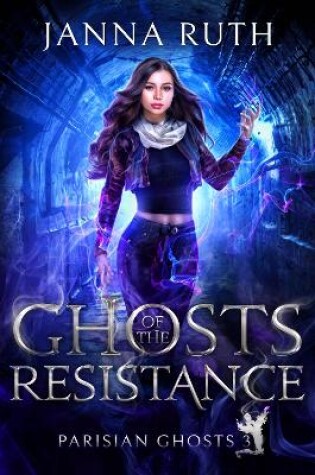 Cover of Ghosts of the Resistance