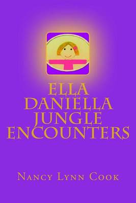 Book cover for Ella Daniella Jungle Encounters