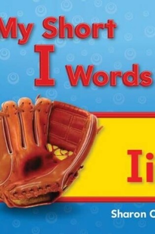 Cover of My Short I Words