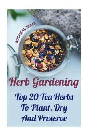 Cover of Herb Gardening