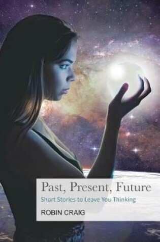 Cover of Past, Present, Future