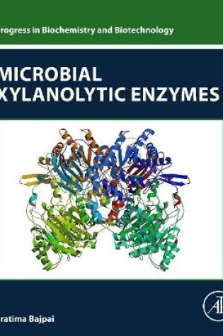 Cover of Microbial Xylanolytic Enzymes