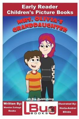 Book cover for Mrs. Olivia's Granddaughter - Early Reader - Children's Picture Books