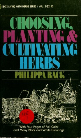 Cover of Crossing, Planting and Cultivating Herbs