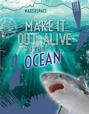 Book cover for Make It Out Alive in the Ocean