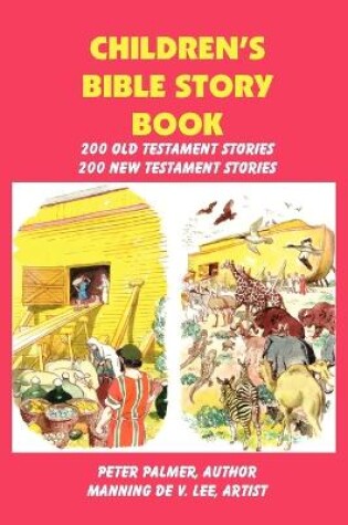 Cover of Children's Bible Story Book - Four Color Illustration Edition