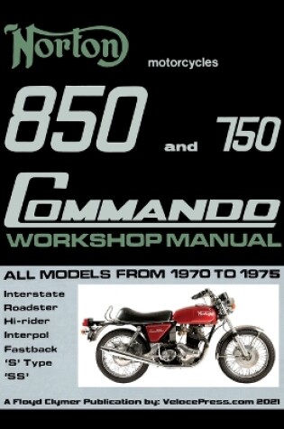 Cover of Norton 850 and 750 Commando Workshop Manual All Models from 1970 to 1975 (Part Number 06-5146)