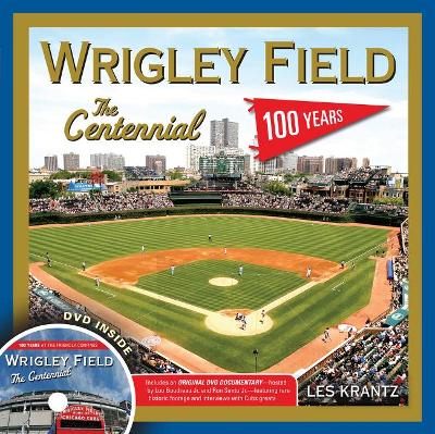 Book cover for Wrigley Field: The Centennial