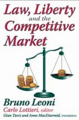 Cover of Law, Liberty, and the Competitive Market