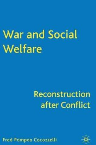 Cover of War and Social Welfare