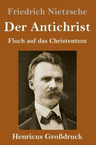 Cover of Der Antichrist (Grossdruck)