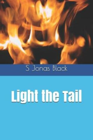 Cover of Light the Tail