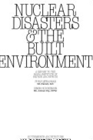 Cover of Nuclear Disasters and the Built Environment
