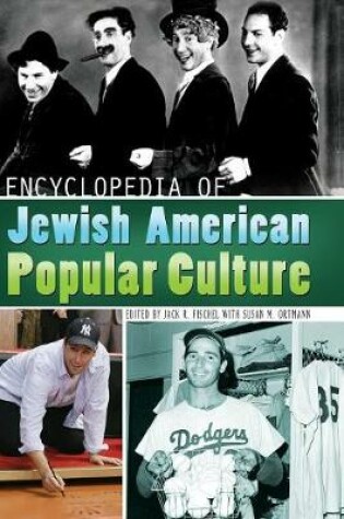 Cover of Encyclopedia of Jewish American Popular Culture