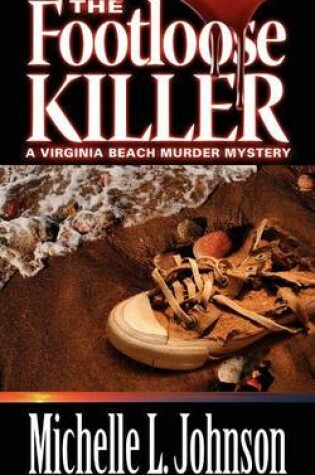 Cover of The Footloose Killer