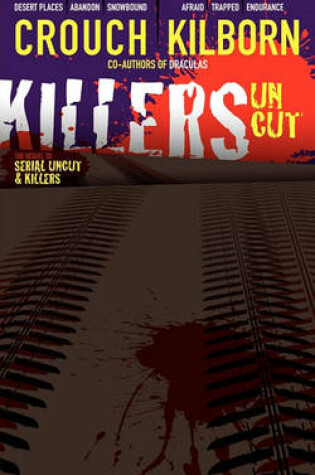 Cover of Killers Uncut