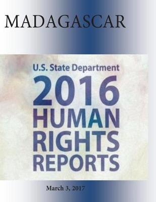 Book cover for MADAGASCAR 2016 HUMAN RIGHTS Report