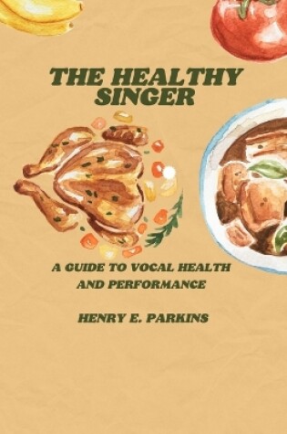 Cover of The Healthy Singer