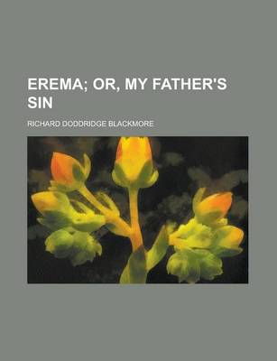 Book cover for Erema (Volume 1); Or, My Father's Sin